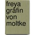 Freya Gräfin von Moltke