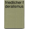 Friedlicher F Deralismus door Florian Schirmer