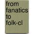 From Fanatics To Folk-cl