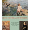 From Victorian To Modern door Pamela Gerrish Nunn