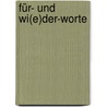 Für- und Wi(e)der-Worte door Ulrich Lüke