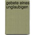 Gebete Eines Unglaubigen
