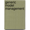 Generic Model Management door Sergey Melnik