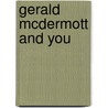 Gerald Mcdermott And You door Jon C. Stott
