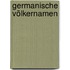Germanische Völkernamen