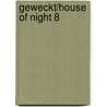 Geweckt/House of Night 8 door  Kristin Cast