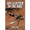 Got a Letter in the Mail by Reuben Hand