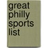 Great Philly Sports List