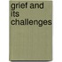 Grief And Its Challenges