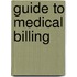 Guide To Medical Billing