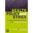 Health Policy And Ethics