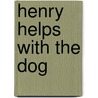 Henry Helps with the Dog door Beth Bracken