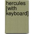 Hercules [With Keyboard]
