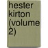 Hester Kirton (Volume 2)