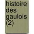 Histoire Des Gaulois (2)