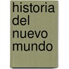 Historia del Nuevo Mundo door Serge Gruzinski