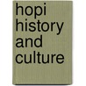 Hopi History and Culture door Mary Stout