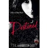 House Of Night: Destined
