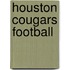 Houston Cougars Football