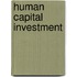 Human Capital Investment
