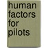 Human Factors For Pilots