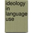 Ideology In Language Use
