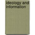 Ideology and Information