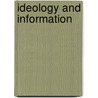 Ideology and Information by Teresa Wimmer