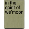In The Spirit Of We'Moon door Musawa