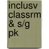 Inclusv Classrm & S/G Pk