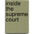 Inside the Supreme Court