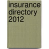 Insurance Directory 2012 door Not Available