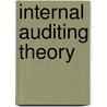Internal Auditing Theory by Hugh L. Marsh