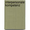 Interpersonale Kompetenz by Daniel Rahn