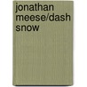 Jonathan Meese/Dash Snow by Jonathan Meese