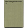 Karlchen-geschichten. Cd by Rotraut Susanne Berner