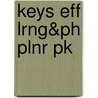 Keys Eff Lrng&Ph Plnr Pk by Charles G. Carter
