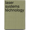 Laser Systems Technology door William E. Thompson