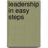 Leadership In Easy Steps door Jon Poole