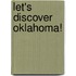 Let's Discover Oklahoma!