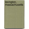 Lexington, Massachusetts door Richard P. Kollen
