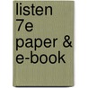 Listen 7E Paper & E-Book door University Joseph Kerman