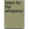Listen for the Whisperer by Phyllis A. Whitney