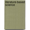 Literature-Based Science door Kathryn Roots Lewis