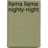 Llama Llama Nighty-Night door Anna Dewdney