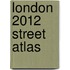 London 2012 Street Atlas