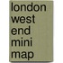 London West End Mini Map