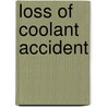 Loss Of Coolant Accident door John McBrewster