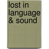 Lost in Language & Sound by Ntozake Shange