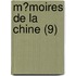 M?Moires De La Chine (9)